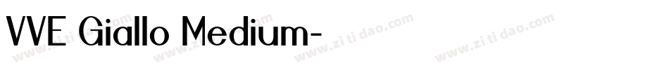 VVE Giallo Medium字体转换